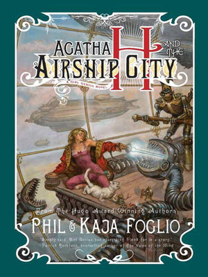 cover image of Agatha H. and the Airship City